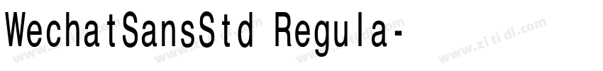 WechatSansStd Regula字体转换